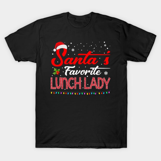Santa's Favorite Lunch Lady Christmas Santa Hat Lights T-Shirt by Mitsue Kersting